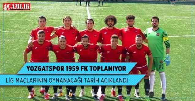 Yozgatspor 1959 FK haftasonu toplanıyor, lig maçlarının oynanacağı tarih açıklandı