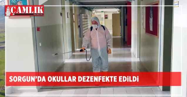 Sorgun’da okullar dezenfekte edildi