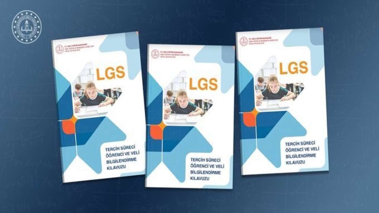LGS Tercih Kılavuzu Yayımlandı! Öğrenci ve Veliler İçin Kritik Süreç Başlıyor