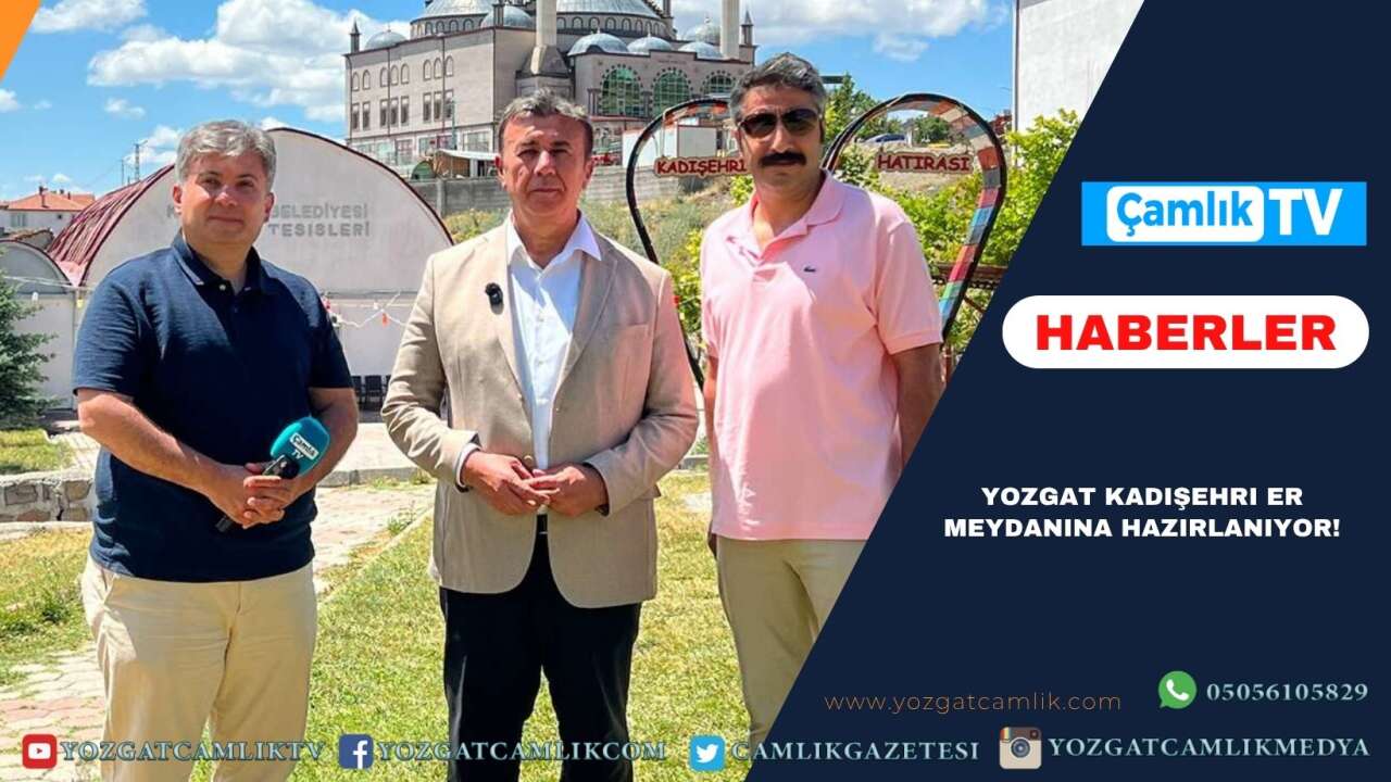 Yozgat Kadışehri Er Meydanına Hazırlanıyor! 5. Karakucak Güreşleri İçin Geri Sayım Başladı