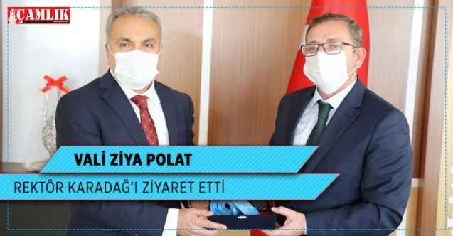 Vali Polat'tan Rektör Karadağ'a ziyaret