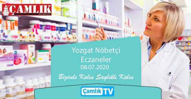 08 Temmuz Çarşamba günü Yozgat ve ilçelerinde hangi eczaneler nöbetçi