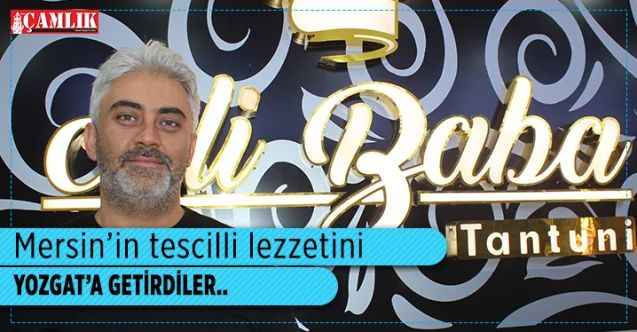 Mersin’in lezzetini Yozgat’a getirdiler