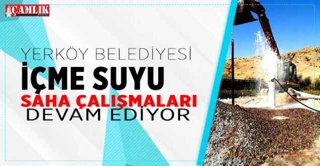 Yerköy Belediyesi içme suyu çalışmalarına devam ediyor