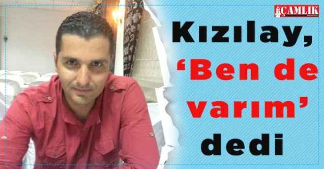 MHP Merkez İlçe Başkan Yardımcısı Adem Kızılay, ‘ben de varım’ dedi