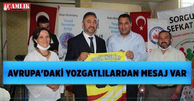 AVRUPA'DAKİ YOZGATLILARDAN MESAJ VAR