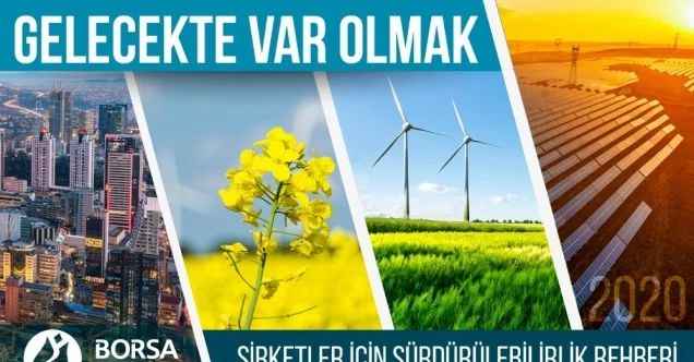 Borsa İstanbul’dan şirketler için sürdürülebilirlik rehberi