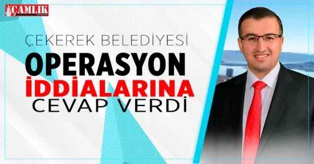 Çekerek Belediyesi'ne operasyon iddilarına Başkan Çakır cevap verdi