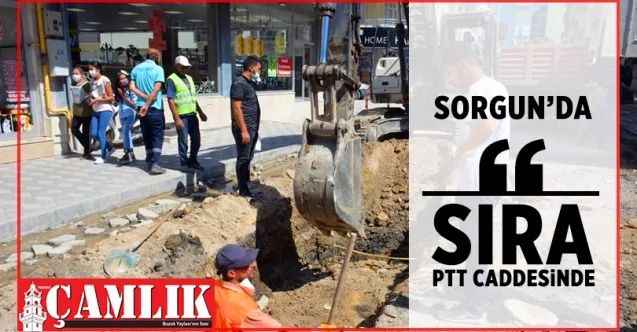 Sorgun Belediyesi PTT Caddesinde altyapı çalışmalarına başladı