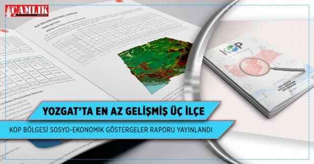 KOP Bölgesi Sosyo-Ekonomik Göstergeler Raporu yayınlandı