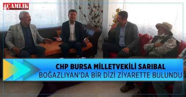 CHP Bursa Milletvekili Sarıbal, Boğazlıyan'da bir dizi ziyaretlerde bulundu