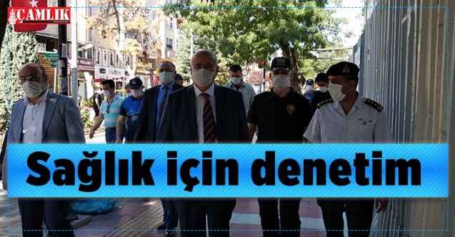 Yozgat'ta korona virüs denetimi yapıldı