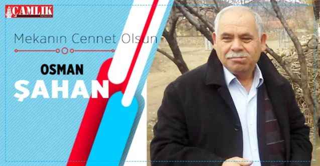 Sorgun Ses Turizm İşletmecisi Osman Şahan Vefat Etti