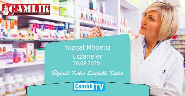 20 Ağustos Perşembe günü Yozgat ve ilçelerinde hangi eczaneler nöbetçi?