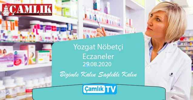 29 Ağustos Cumartesi günü Yozgat ve ilçelerinde hangi eczaneler nöbetçi?