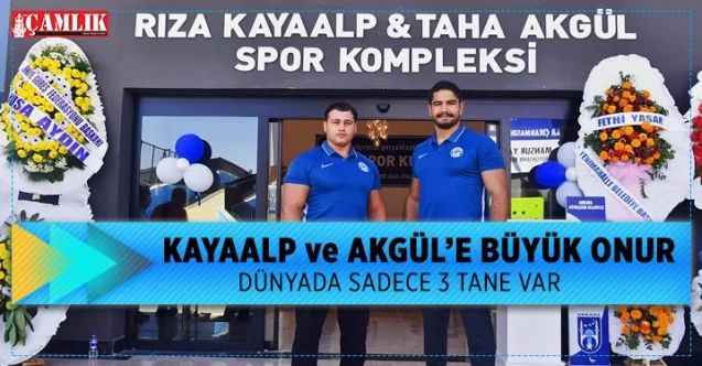 Rıza Kayaalp ve Taha Akgül'e büyük onur