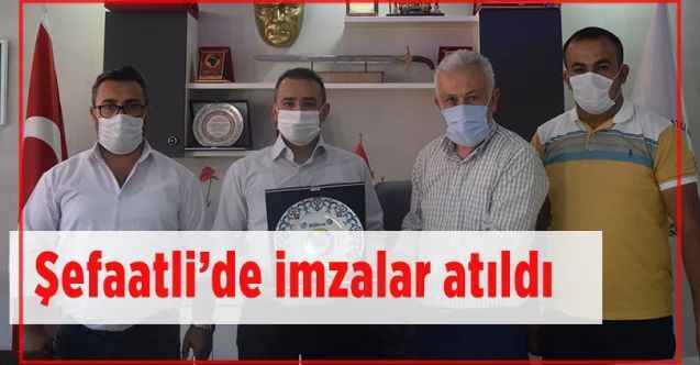 Şefaatli’de imzalar atıldı