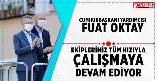 Cumhurbaşkanı Yardımcısı Oktay, Dereli'de ekiplerimiz tüm hızlarıyla çalışmaya devam ediyor