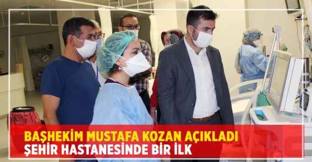 Yozgat Şehir Hastanesi Başhekimi Mustafa Kozan açıkladı: Hastaneye yerli ve milli cihaz