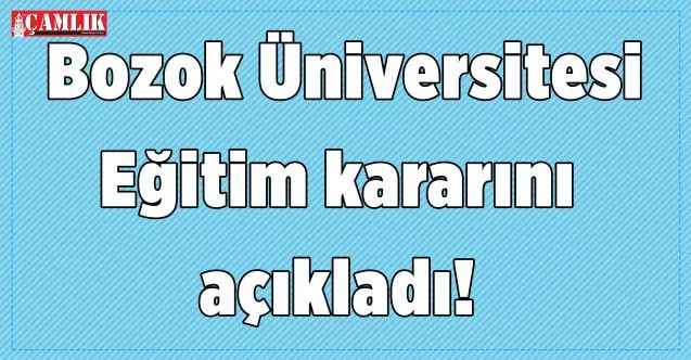 Yozgat Bozok Üniversitesi'nde eğitim açıklaması