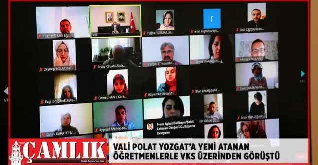 Vali Polat Yozgat'ta yeni ataması gerçekleşerek göreve başkayan öğretmenlerle VKS üzerinden görüştü