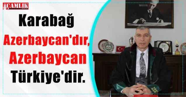 Yozgat Baro Başkanı Mehmet Şimşek: Karabağ Azerbaycan'dır,  Azerbaycan Türkiye'dir