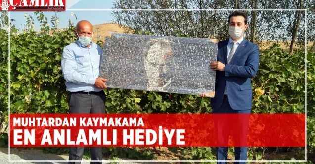 Hamzalı Köy Muhtarı Şahin'den Kaymakam Günlü'ye en anlamlı hediye