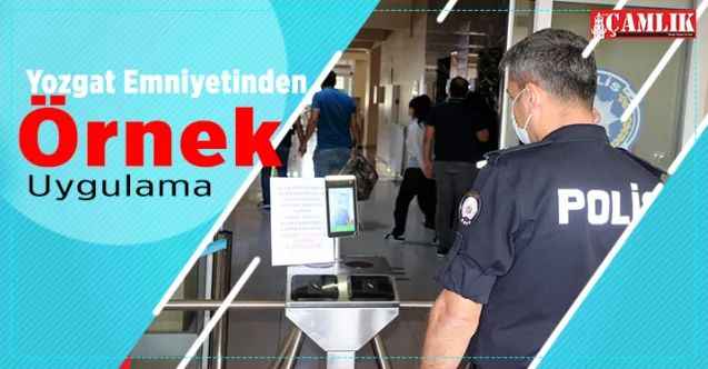Yozgat Emniyetinden örnek uygulama