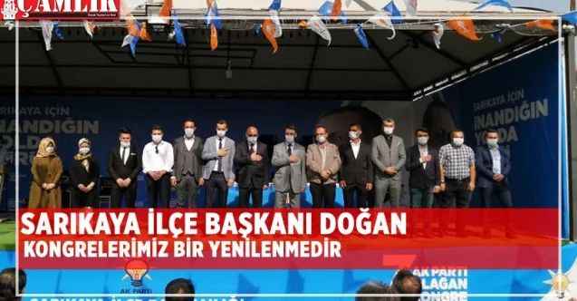 Ak Parti Sarıkaya İlçe Başkanı Bülent Doğan Güven Tazeledi