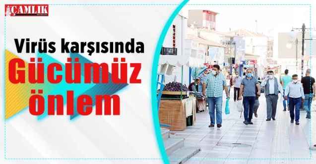 Aldığımız tedbirler kadar güçlüyüz: Virüs karşısında gücümüz önlem