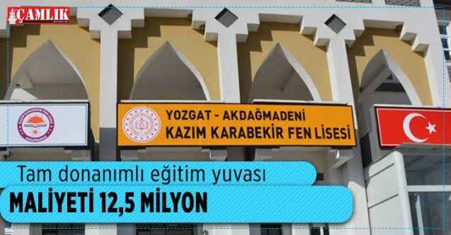 Akdağmadeni'ne tam donanımlı eğitim yuvası : Maliyeti 12,5 milyon