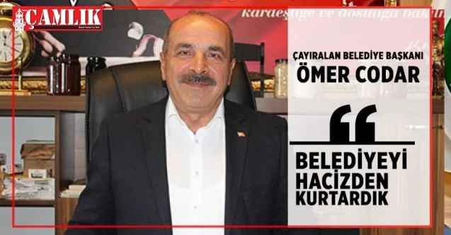 Başkan Codar, Belediyeyi hacizden kurtardık