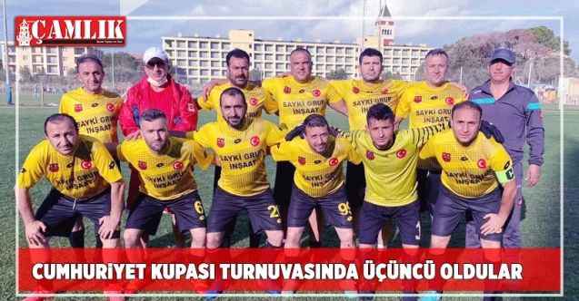 Cumhuriyet kupası turnuvasında üçüncü oldular