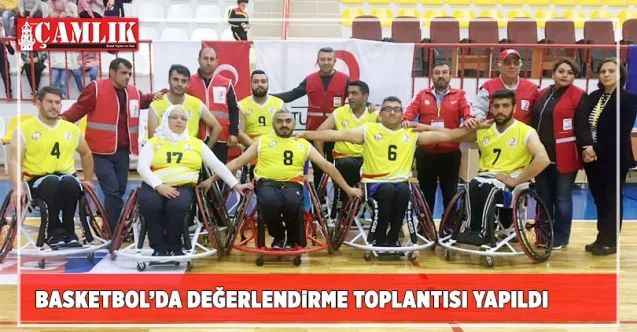 Basketbol’da değerlendirme toplantısı yapıldı