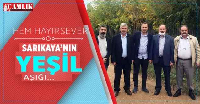 Sarıkaya'nın Yeşil Aşığı... Hem hayırsever...