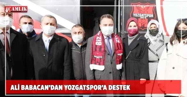 Ali Babacan’dan Yozgatspor’a destek