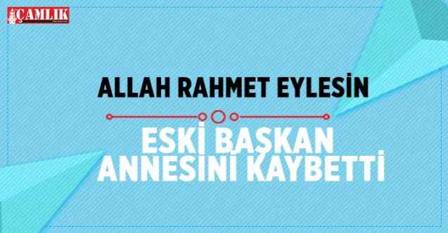 Saraykent eski belediye başkanlarından İdris Ögel'in annesi vefat etti