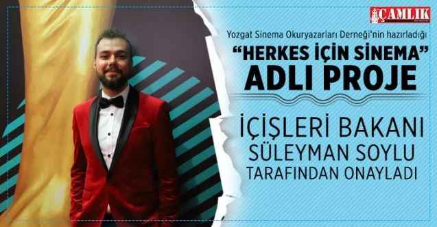 Herkes için sinema İçişleri Bakanı Süleyman Soylu tarafından onaylandı