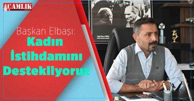 Yozgat'ın Boğazlıyan İlçesi'ne bağlı Uzunlu Beldesi  kadın istihdamını destekliyor