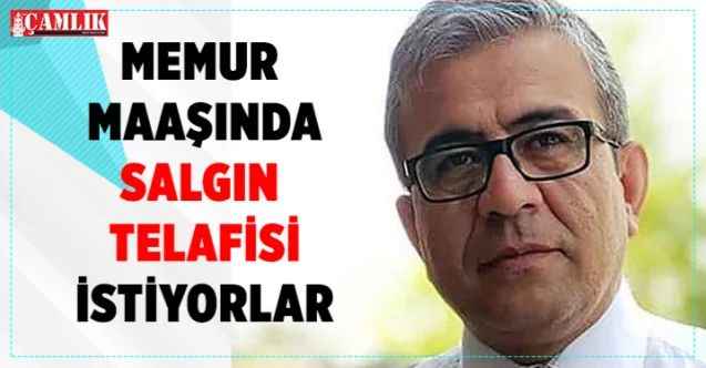 Türkiye Kamu-Sen Yozgat İl Başkanı Mahmut Sunay Kabayel'den Memur Maaşına Salgın Ayarı Talebi