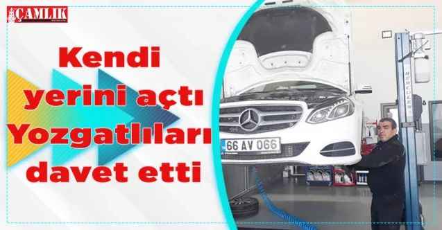 Kendi yerini açtı Yozgatlıları davet etti
