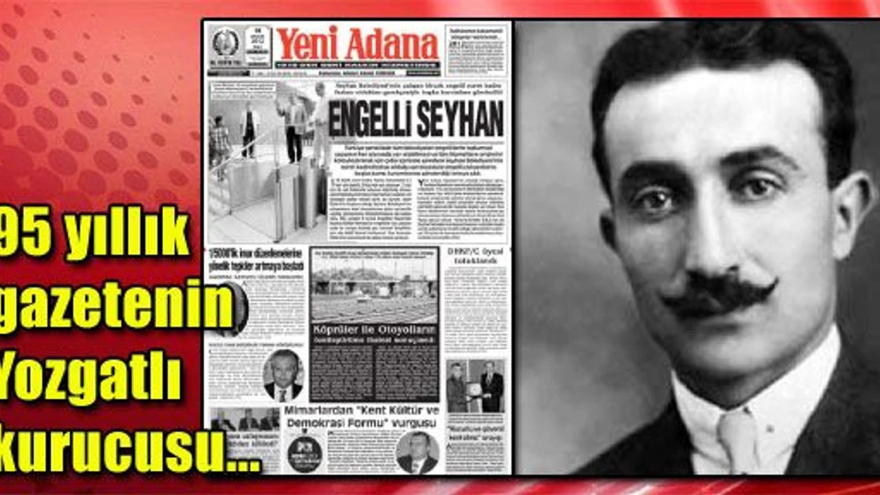 Yozgatlı Avni Doğan Bey Adana'nın Kurtuluşuna Vesile Olan Kahraman (1)-1